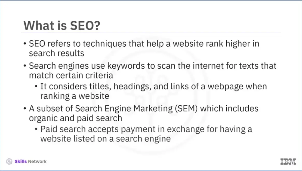 SEO refers to techniques that help a website rank higher, and which make 
    it more visible.