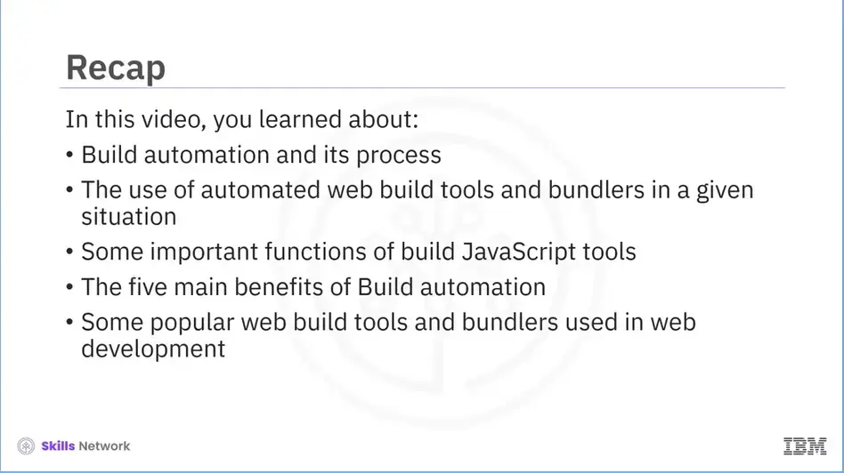 Recap (3.01): Build Automation and its process.