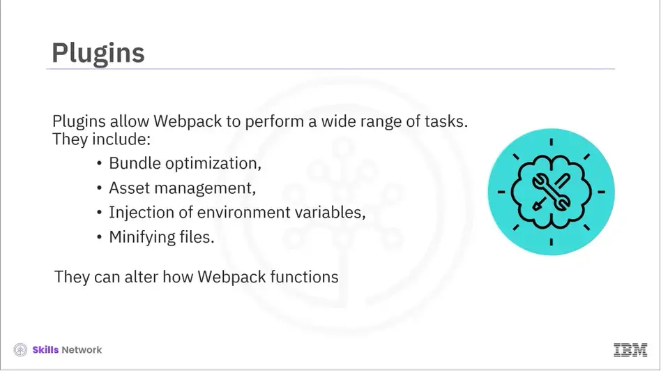 Concept: Plugins for Webpack.