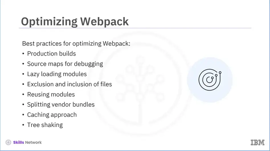 Optimizing Webpack best practices.