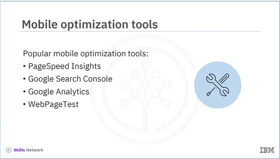 Mobile Optimization Tools, cont'd.