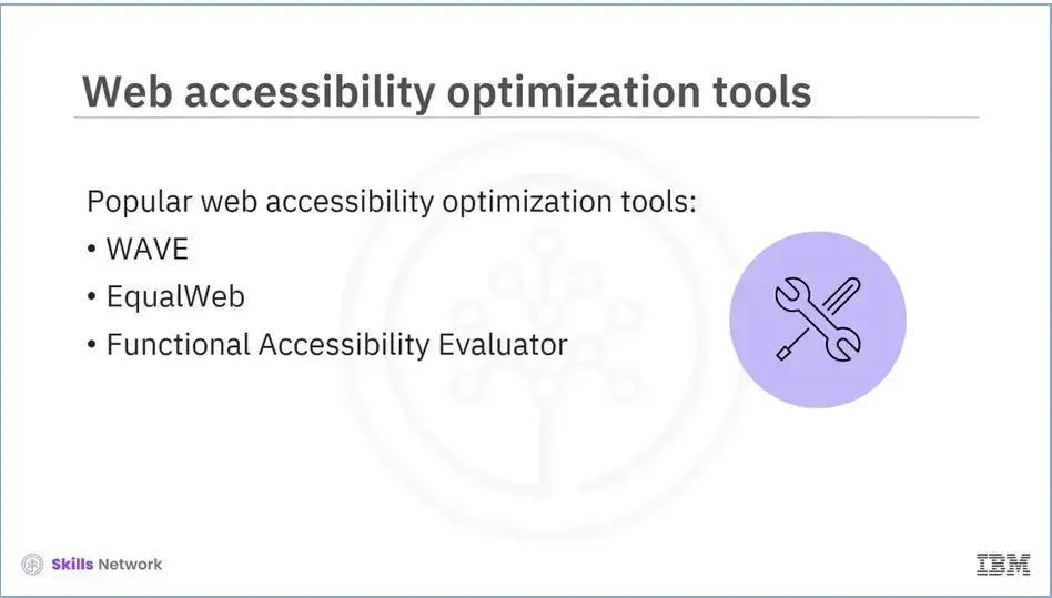 Web accessibility optimization tools, cont'd.