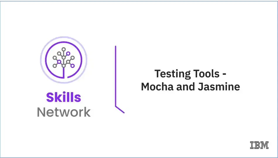 4.04 Testing Tools -- Mocha and Jasmine.