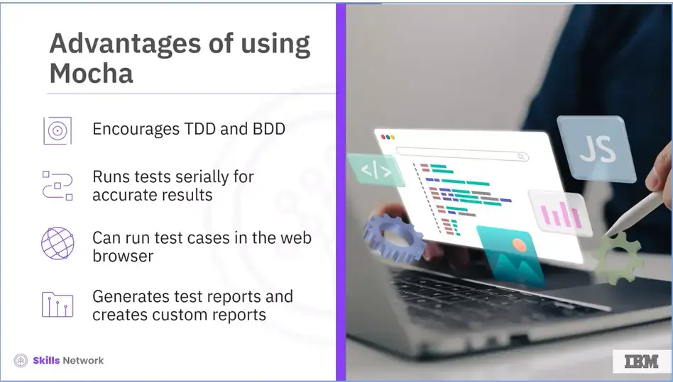 Advantages of using Mocha testing framework.