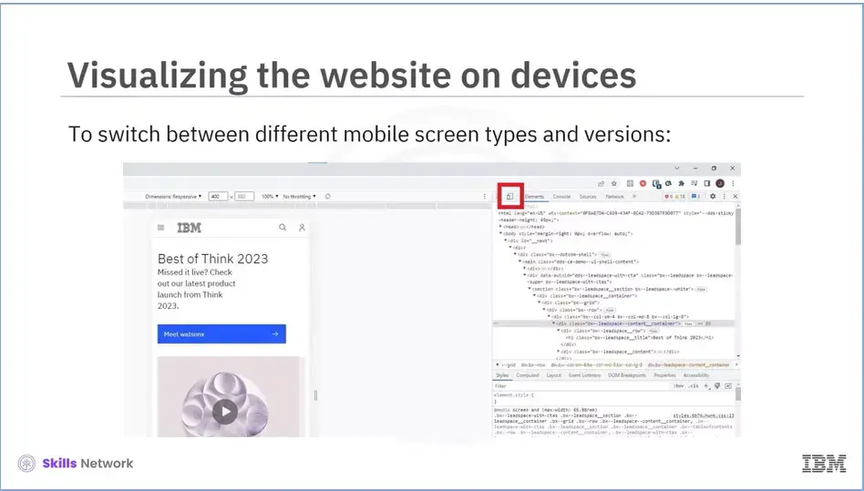 Visualizing the website on devices; switch between different mobile screen types and versions.