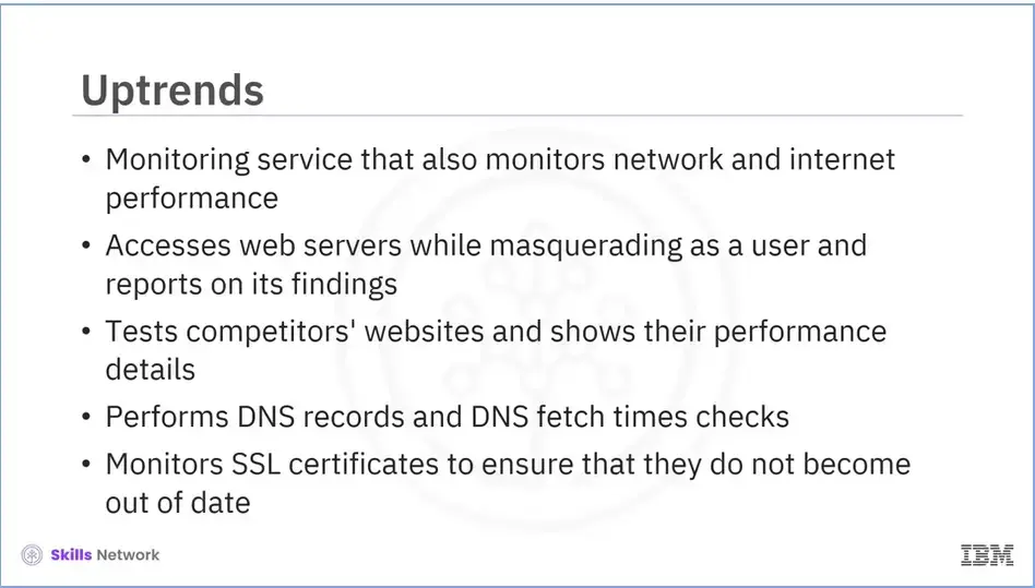 Uptrends: Monitoring service for network and internet performance, 
    masquerades as a user to accesss web servers.