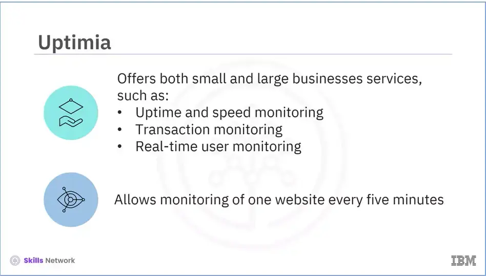 Uptimia: Monitoring service provider for small and large businesses.  
    Uptime monitoring is only service free.