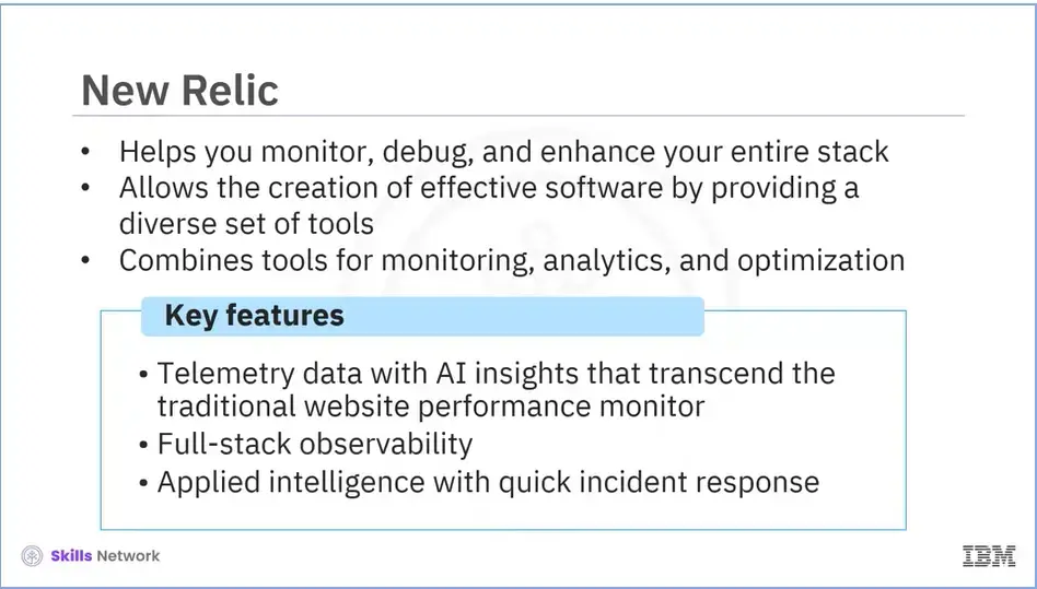 New Relic: Helps you monitor, debug and enhance your stack. I question it's claims.